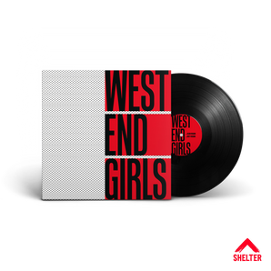 West End Girls: Vinyl 12” Single